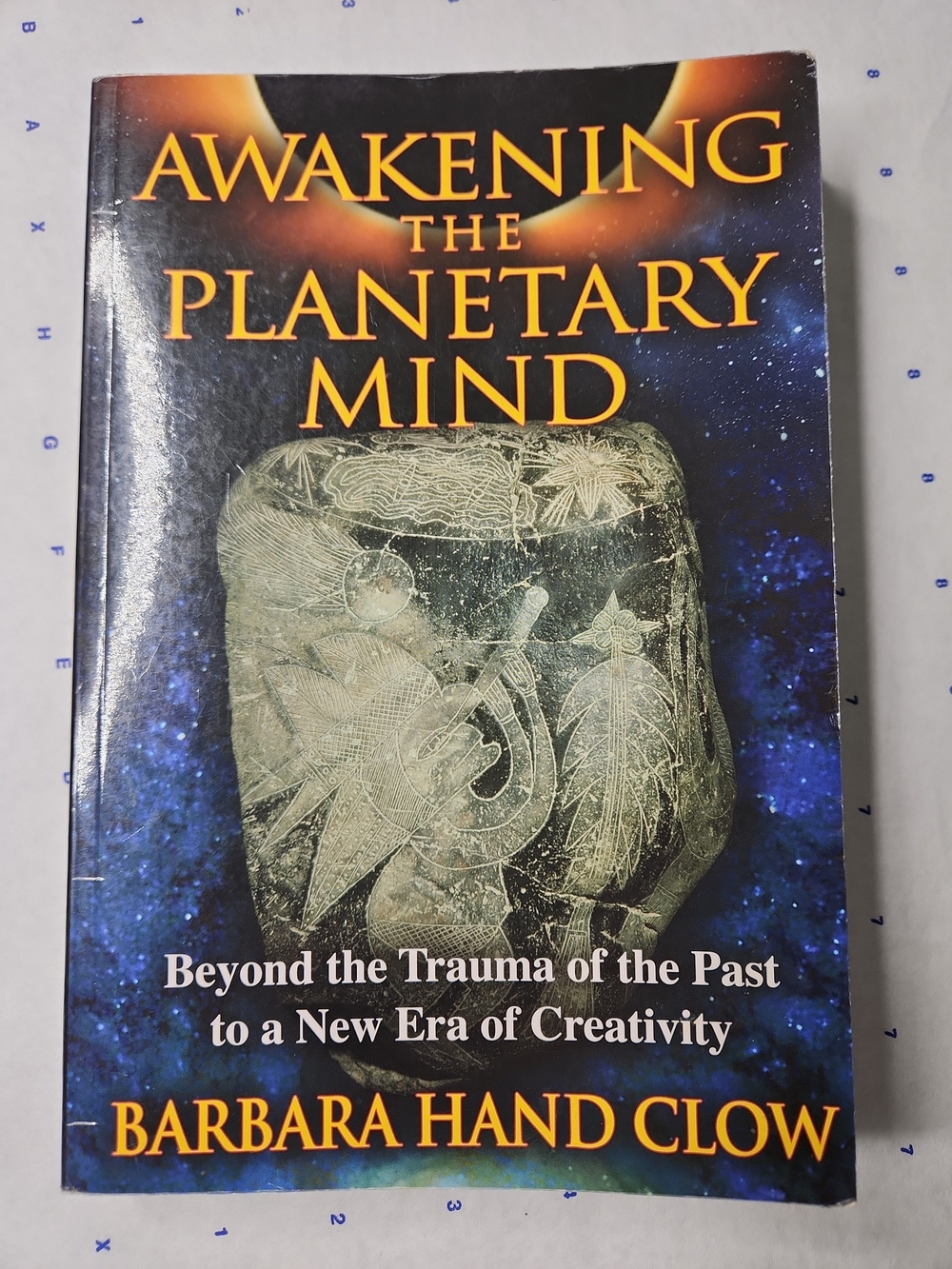 Awakening the Planetary Mind by - Barbara Hand Clow